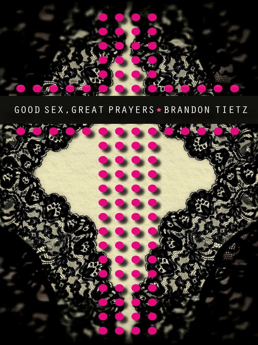 Cover image for Good Sex, Great Prayers